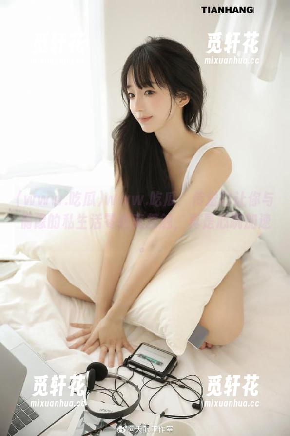 www.吃瓜：传送门让你与偶像的私生活零距离接触，真是心跳加速。